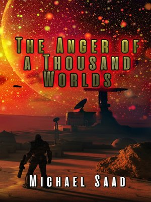 cover image of The Anger of a Thousand Worlds